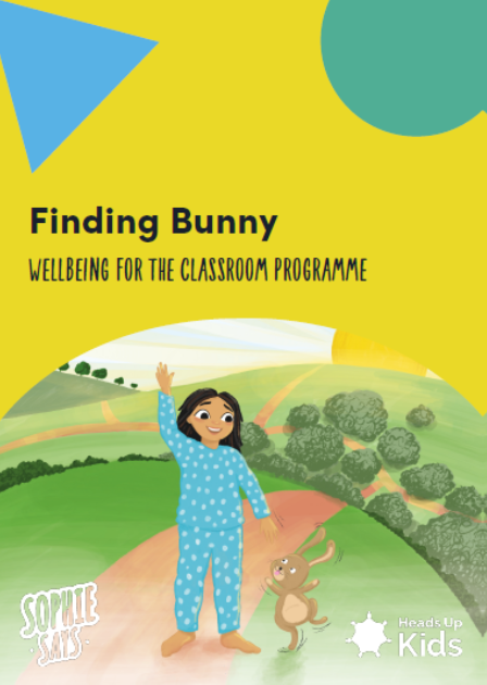 Finding Bunny – Wellbeing for the Classroom Programme