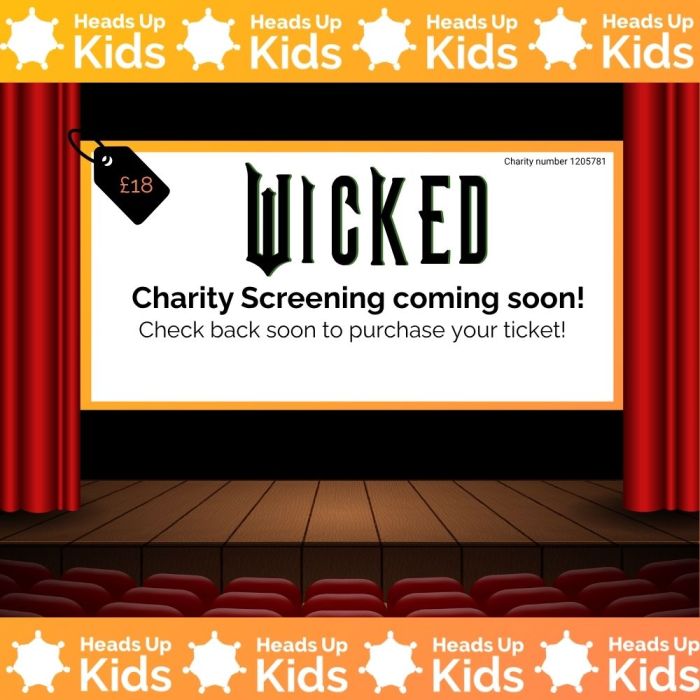 Charity Cinema Screening WICKED Coming Soon!