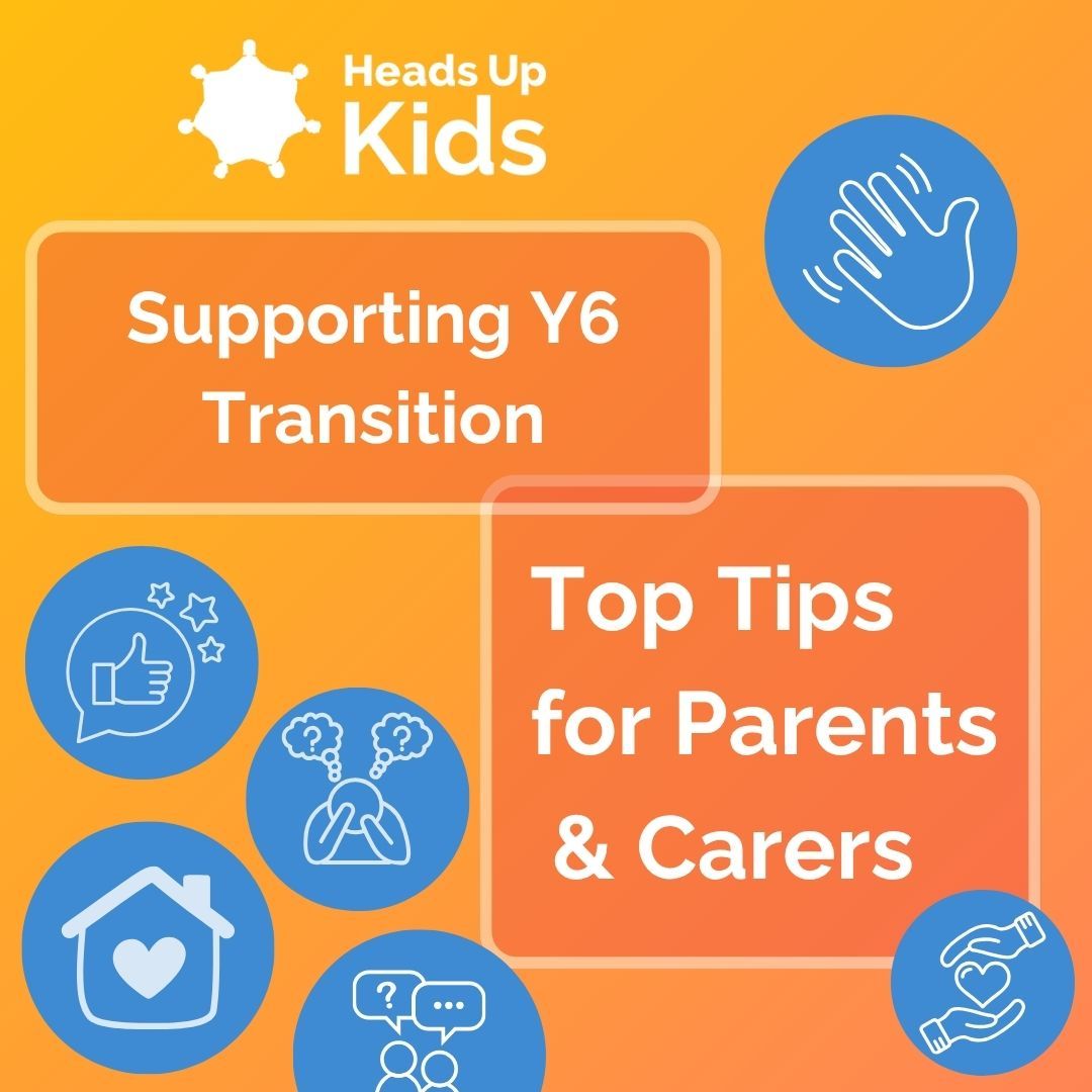 Y6 Top Tips for Parents June 2025 Top Tips for Parents Y6 Transition